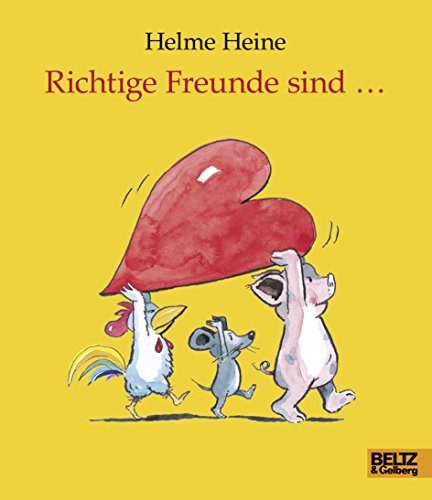 Richtige Freunde sind ...: Vierfarbiges Geschenkbuch von Beltz GmbH, Julius
